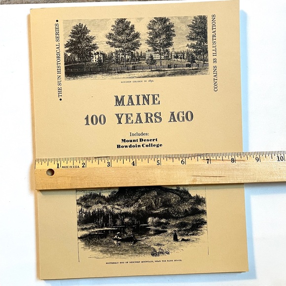Maine 100 Years Ago. 40 pages. From the Sun Historical Series. New. - Picture 5 of 9